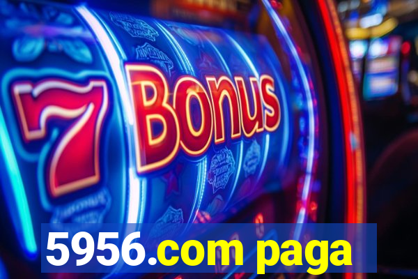 5956.com paga
